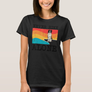 Never Hike Alone Border Collie Graphic Hiking T-Shirt