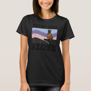 Never Hike Alone Bullmastiff Dog Hiking T-Shirt