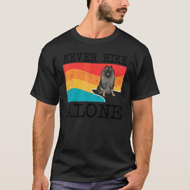 Never Hike Alone Keeshond Graphic Hiking T-Shirt (Front)