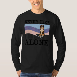 Never Hike Alone Miniature American Shepherd Dog H T-Shirt