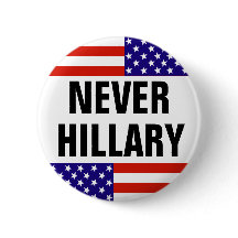 NEVER HILLARY For President 2016