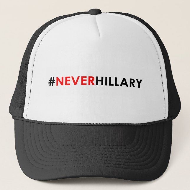 Never Hillary Trucker Hat #NeverHillary (Front)