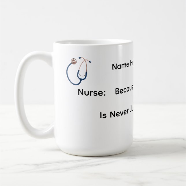 Never Just a Shift Mug (Left)