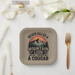 Never Killed A Mountain Lion But I've Choked A Cou Paper Plate<br><div class="desc">Never Killed A Mountain Lion But I've Choked A Cougar quotes</div>