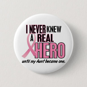 Never Knew A Hero 2 PINK (Aunt) 6 Cm Round Badge