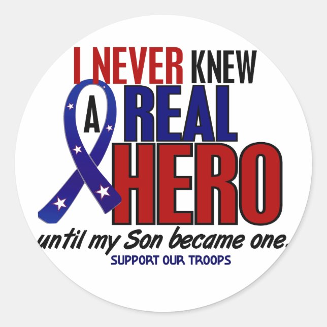 Never Knew A Hero 2 Son (Support Our Troops) Classic Round Sticker (Front)
