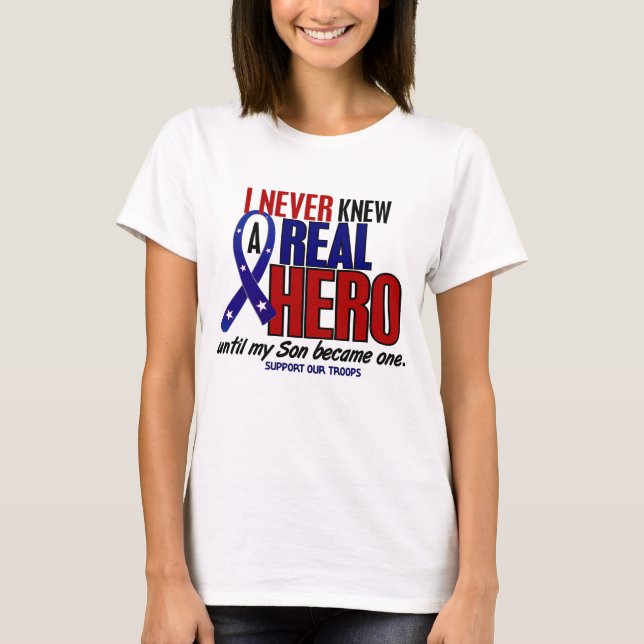 Never Knew A Hero 2 Son (Support Our Troops) T-Shirt (Front)