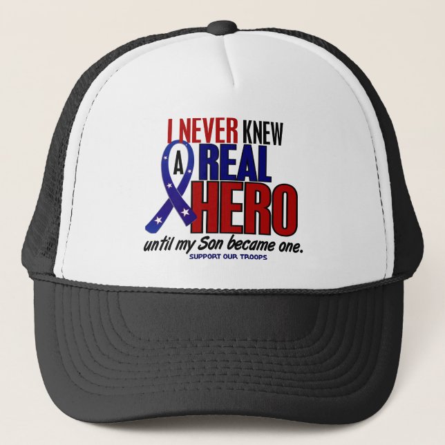 Never Knew A Hero 2 Son (Support Our Troops) Trucker Hat (Front)