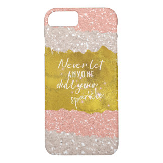 Never let Anyone Dull Your Sparkle Case-Mate iPhone Case