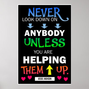 Never Look Down On Others Poster