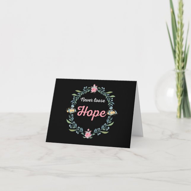Never Loose Hope Cancer Diagnosis Together Card (Front)