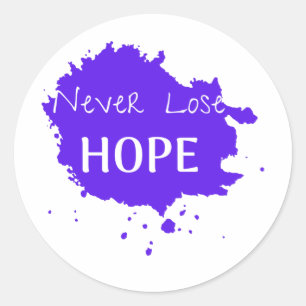 Never Lose Hope Blue  Classic Round Sticker