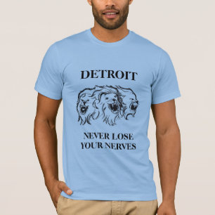 Never lose your nerves T-Shirt