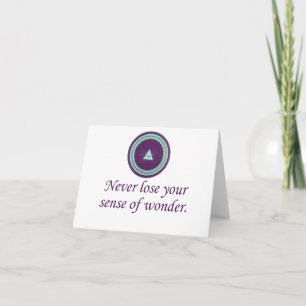 Never Lose Your Sense of Wonder - Wonder Quotes Card