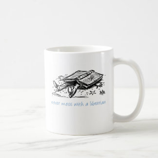 Never mess with a librarian Mug