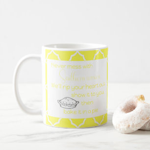 Never Mess with Southern Women Yellow Custom Coffee Mug