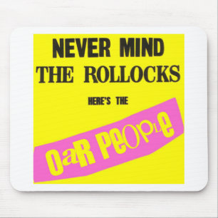 Never Mind the Rollocks Mouse Pad