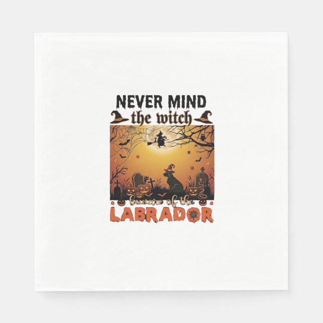 Never Mind Witch Beware Labrador Halloween Dog Pum Napkin (Front)