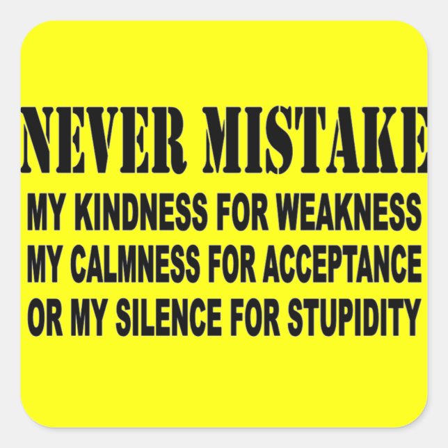 NEVER MISTAKE SQUARE STICKER (Front)