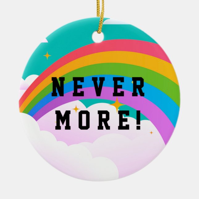 never more rainbow covenant ceramic tree decoration (Front)