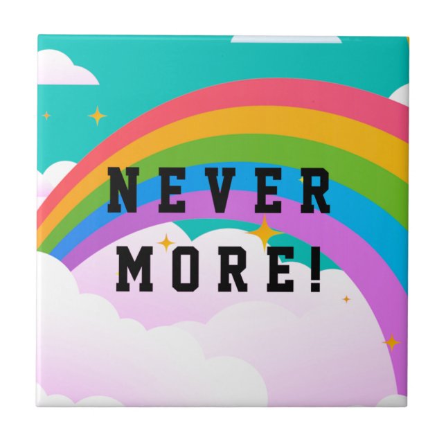 never more rainbow covenant tile (Front)