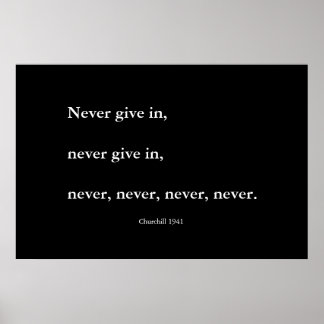 Never, never, never give up poster