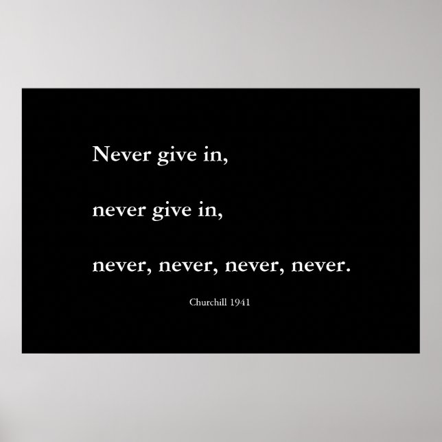 Never, never, never give up poster (Front)