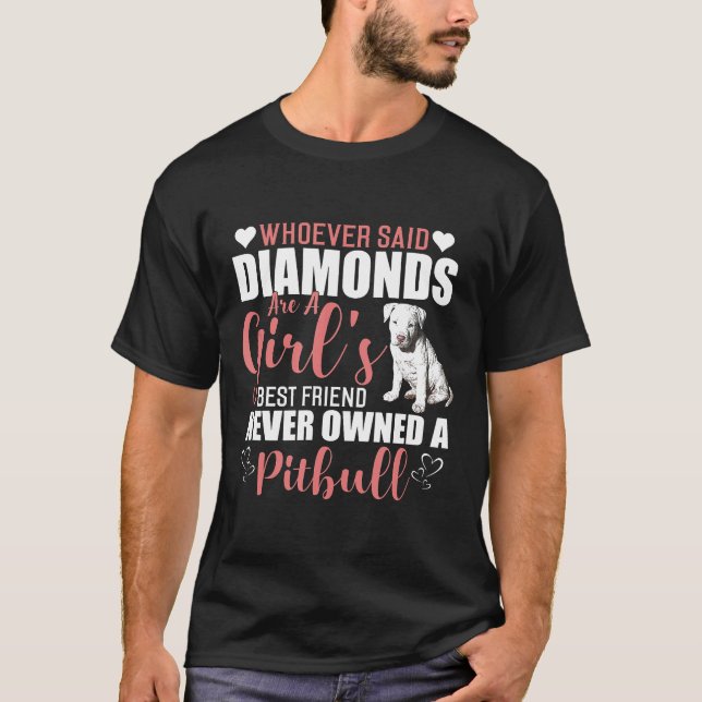 Never Owned A Pit Bull Funny Gift Idea For Men Wom T-Shirt (Front)