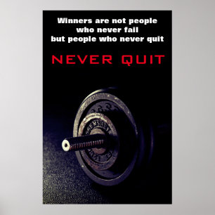 Never Quit Inspirational Fitness Dumbell Poster