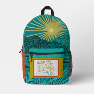 Never Quit playing outside Print Cut Sew Backpack