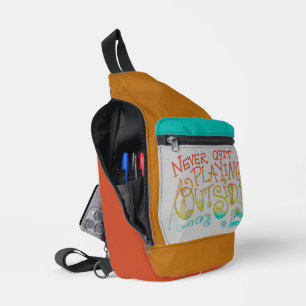 Never Quit playing outside Print Cut Sew Bag