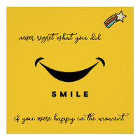 Never regret. Smile! Shooting Star. Editable
