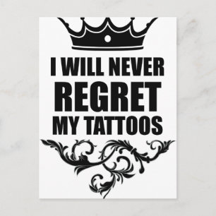 Never Regret Tattoos Postcard