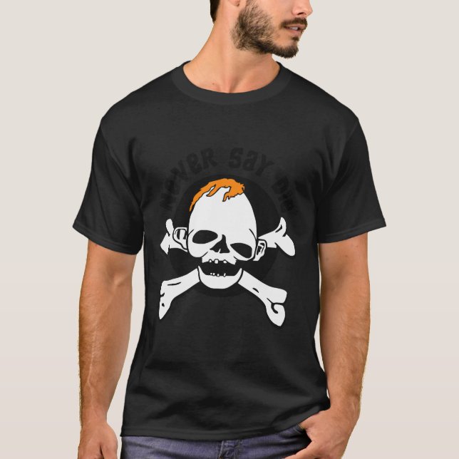 Never Say Die Sloth T-Shirt (Front)