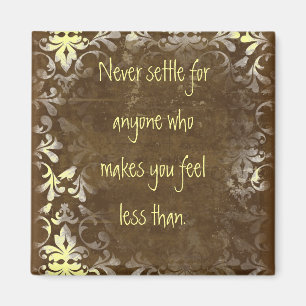Never Settle Self Worth Quote Magnet
