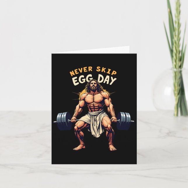 Never Skip Egg Day Tee Funny Jesus Easter Gym Leg  Card (Front)