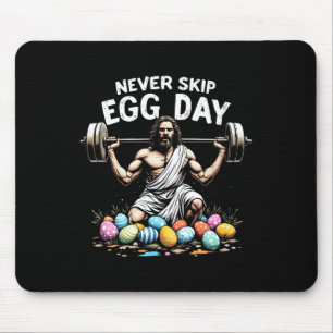 Never Skip Egg Day Tee Funny Jesus Easter Gym Leg Mouse Pad