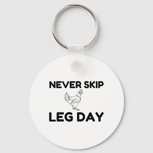 NEVER SKIP LEG DAY KEY RING (Front)