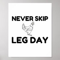 Never Skip Leg Day