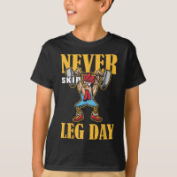 Never Skip Leg Day Weightlifting Workout 