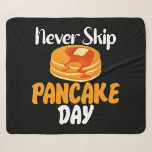 Never skip Pancake Day Sherpa Blanket