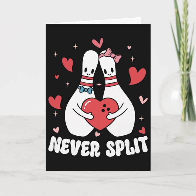 Never Split Bowling Pins Valentine Couples Cute Ma Card (Front)