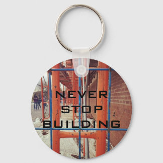 NEVER STOP BUILDING! KEY RING
