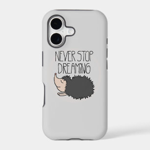 Never Stop Dreaming