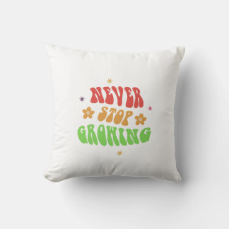 Never Stop Dreaming– Inspirational Quote pillow de