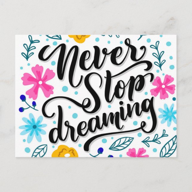 Never Stop Dreaming - positivity postcard (Front)