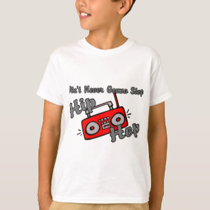 Never Stop Hip Hop T-Shirt