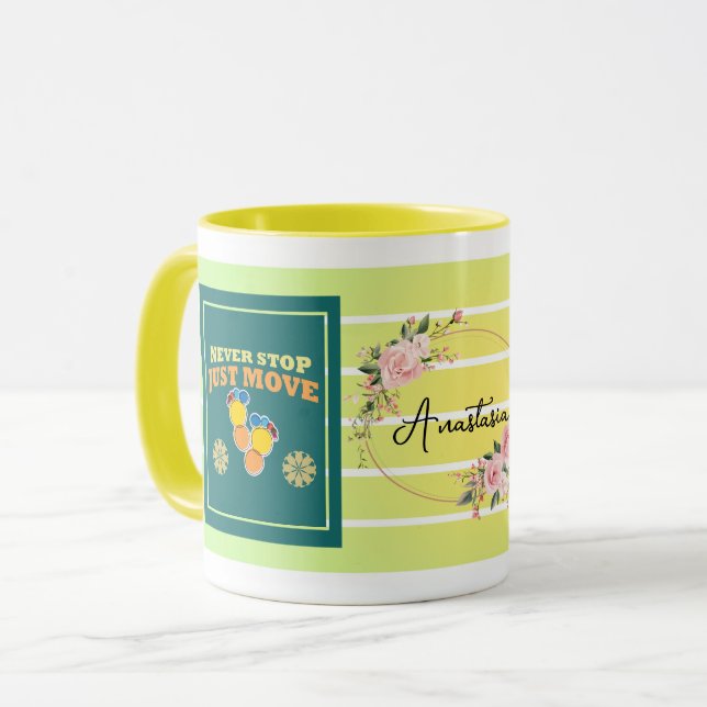 Never Stop, Just Move – Personalized Floral Motiva Mug (Front Left)