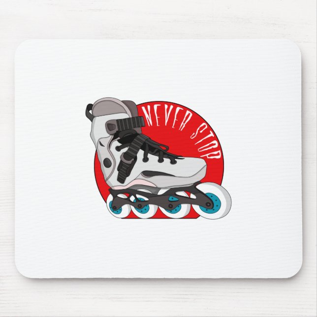 Never Stop Mouse Pad (Front)