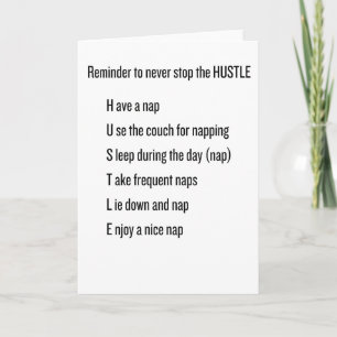 Never Stop the Hustle Greetings Card